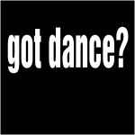Got Dance Fitted T